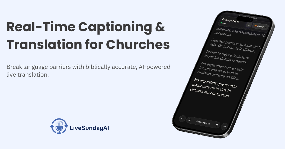 LiveSunday - Live AI Captions & Translation for Churches